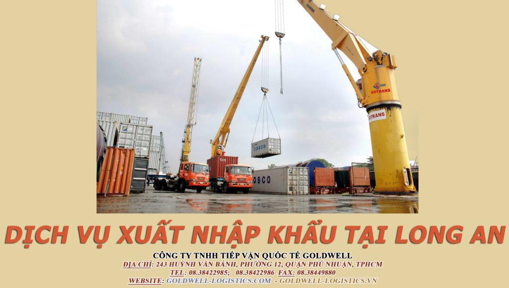 dịch vụ xuất nhập khẩu tại Long An