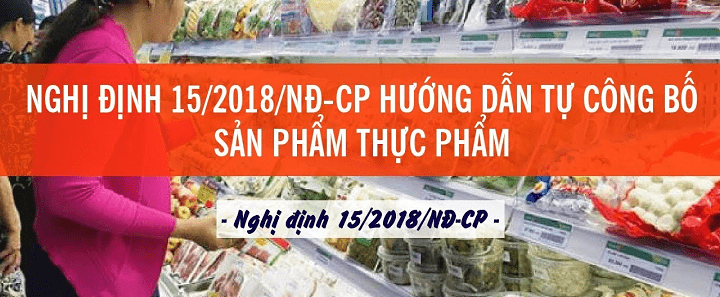 Nghị định 15/2018/NĐ-CP – Những điểm mới trong quản lý an toàn thực phẩm